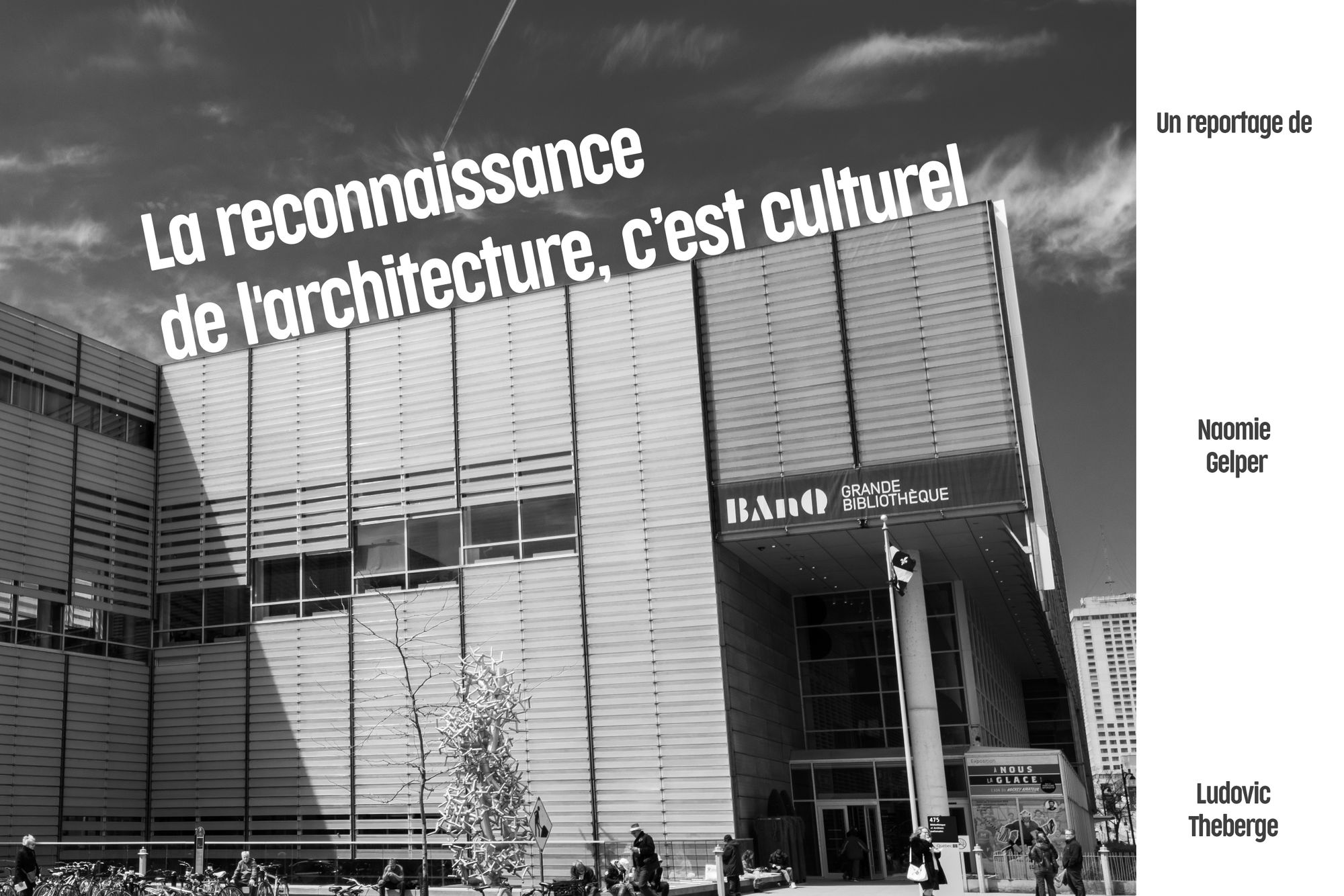 La reconnaissance de l'architecture, c’est culturel !